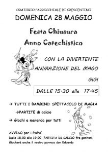 Domenica 28 Maggio Festa con Mago